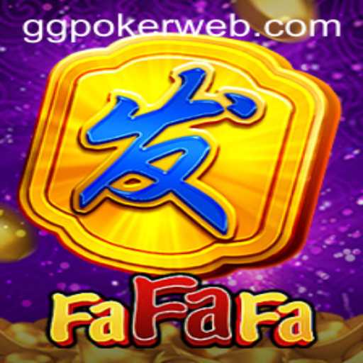 Exploring the Thrilling World of FaFaFa: The Rising Sensation on GGPoker.COM