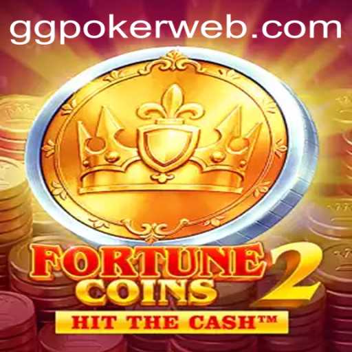 Exploring the Exciting World of FortuneCoins2 and Its Synergy with GGPoker.COM