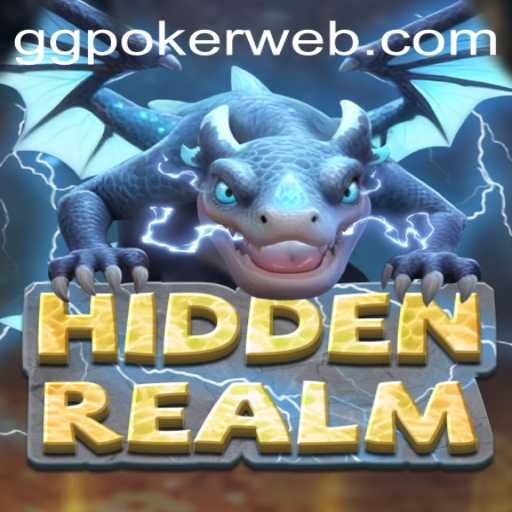 Exploring HiddenRealm: An Engaging Adventure in the World of GGPoker.COM