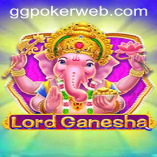 Exploring the Fascinating World of LordGanesha on GGPoker.COM
