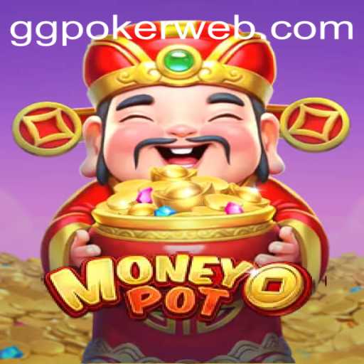 Discover the Thrills of MoneyPot: A Premier GGPoker.COM Experience