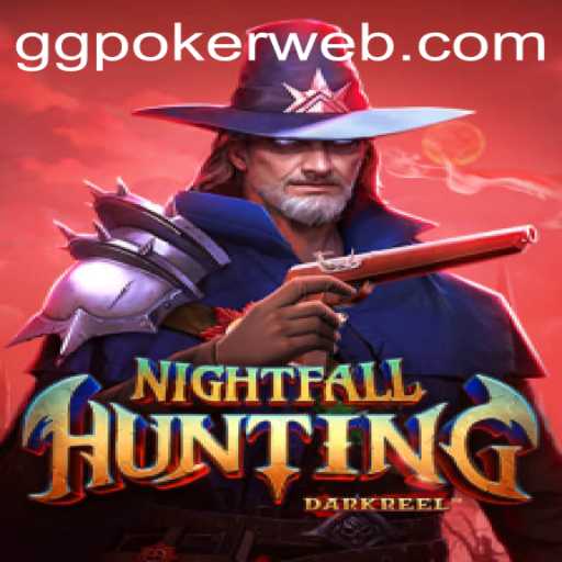 Exploring the Intriguing World of NightfallHunting: A Fusion of Thrill and Strategy