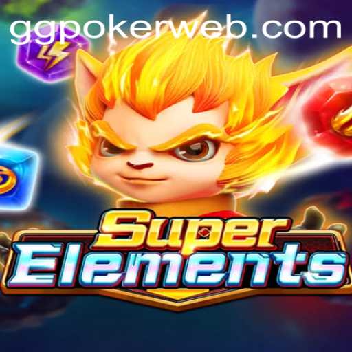 Exploring the Thrills of SuperElements: The Rise of a New Gaming Phenomenon