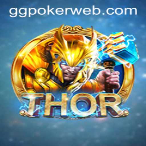 Exploring the Marvelous World of THOR with GGPoker.COM