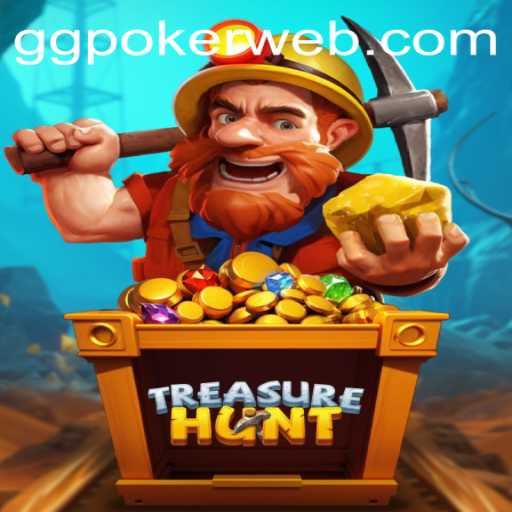 Exploring the Thrilling World of TreasureHunt and GGPoker.COM